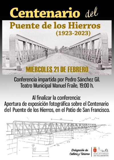 Conferencia y exposición sobre el “Centenario del puente de los Hierros”