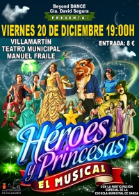 El musical “Héroes y princesas” llega al Teatro Municipal de Villamartín